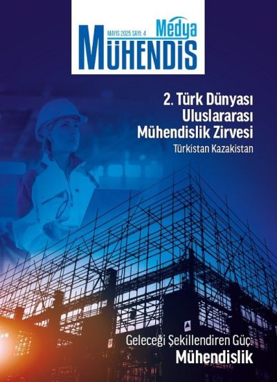 Mühendis Medya, Sayı-4, Nisan 2025